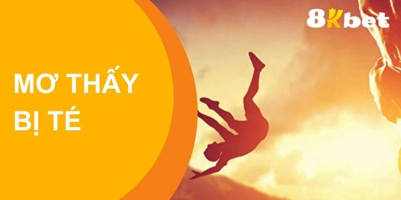 Mơ Thấy Bị Té - Lý Giải Ý Nghĩa Giấc Mơ Mang Đến Điều Gì?